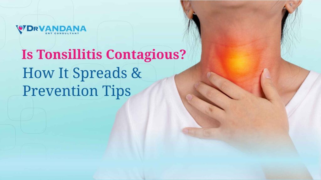 Tonsillitis Contagious